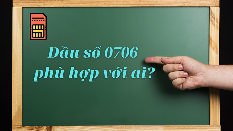 Đối tượng phù hợp với đầu số 0706